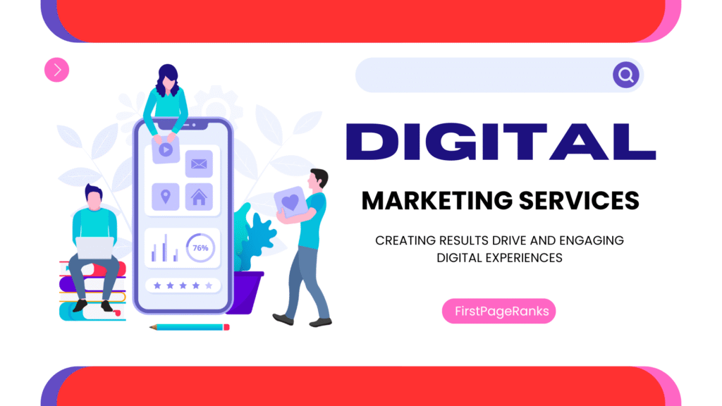 FirstPageRanks – Providing End-to-End Digital Marketing Services in Dehradun